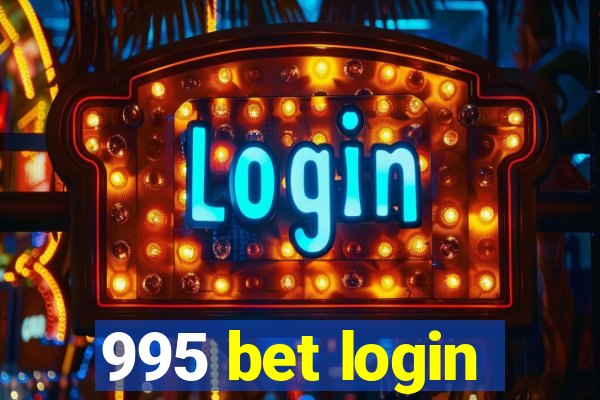 995 bet login